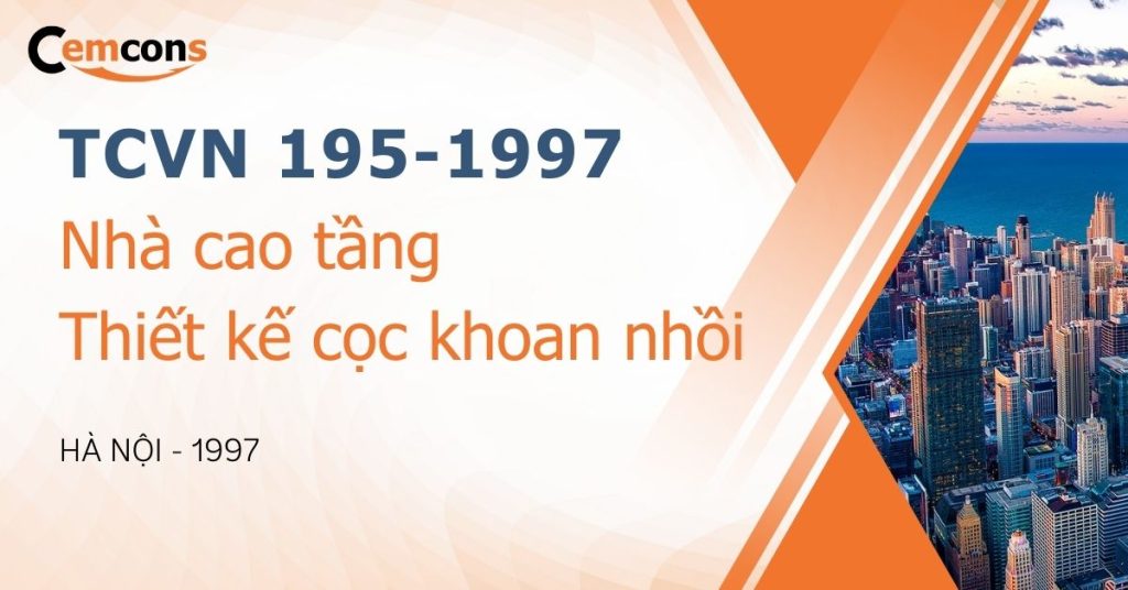 TCVN 195-1997_ Nhà cao tầng- Thiết kế cọc khoan nhồi