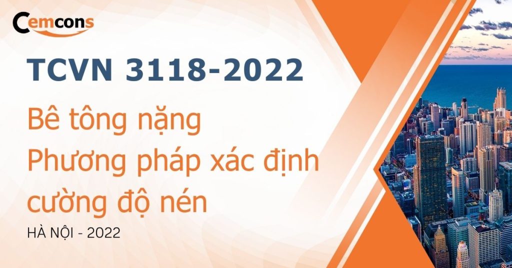 TCVN 3118-2022_ Bê tông nặng- Phương pháp xác định cường độ nén