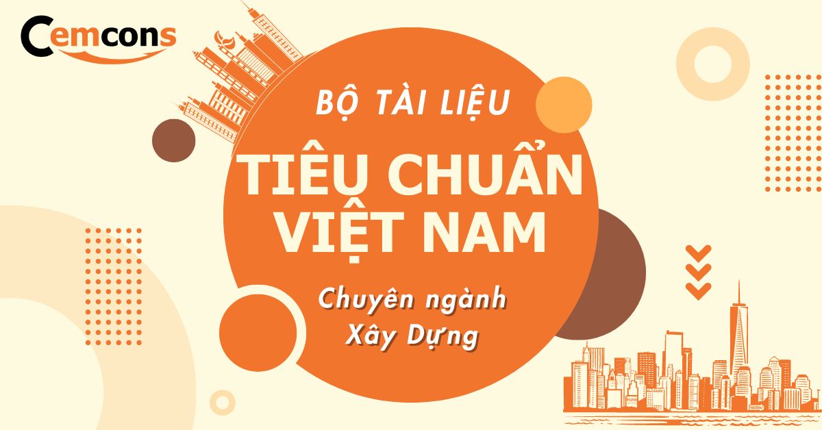 Bộ tài liệu Tiêu chuẩn Việt Nam