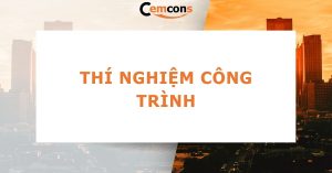 Thí nghiệm công trình