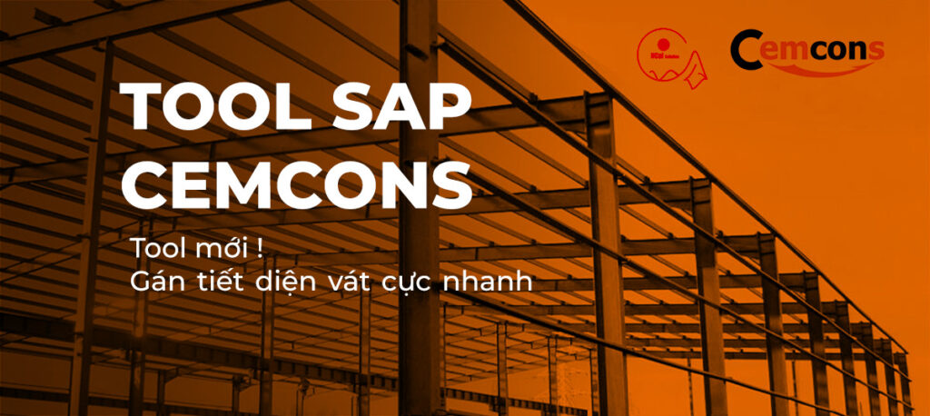 TOOL SAP CEMCONS - gán tiết diện vát cực nhanh