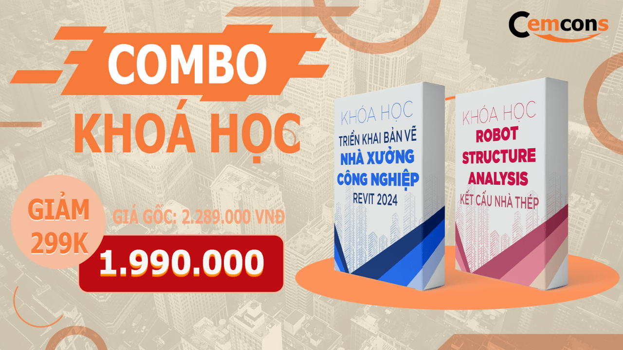 Combo Toàn Diện Cho Thiết Kế Kết Cấu Thép