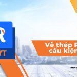 Vẽ thép Rebar cho cấu kiện bê tông trong Revit