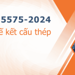 TCVN 5575-2024 Thiết kế kết cấu thép