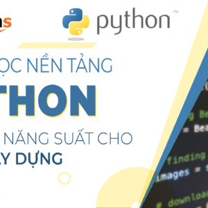 Nhập môn Python – Thành thạo kiểu dữ liệu và khai báo hàm