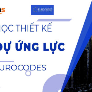 Thiết kế sàn dự ứng lực theo tiêu chuẩn Eurocodes
