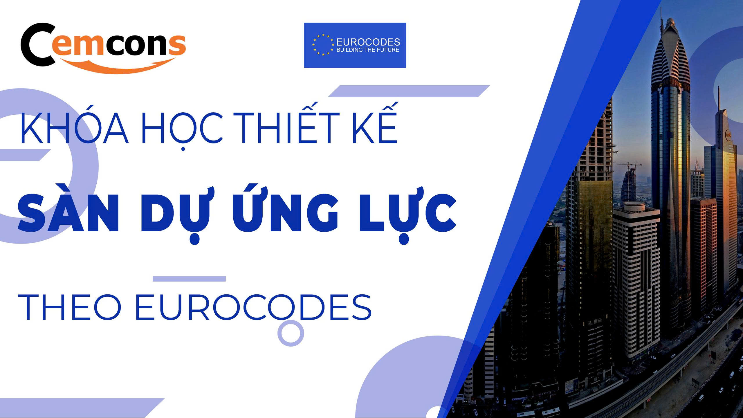 Thiết kế sàn dự ứng lực theo tiêu chuẩn Eurocodes